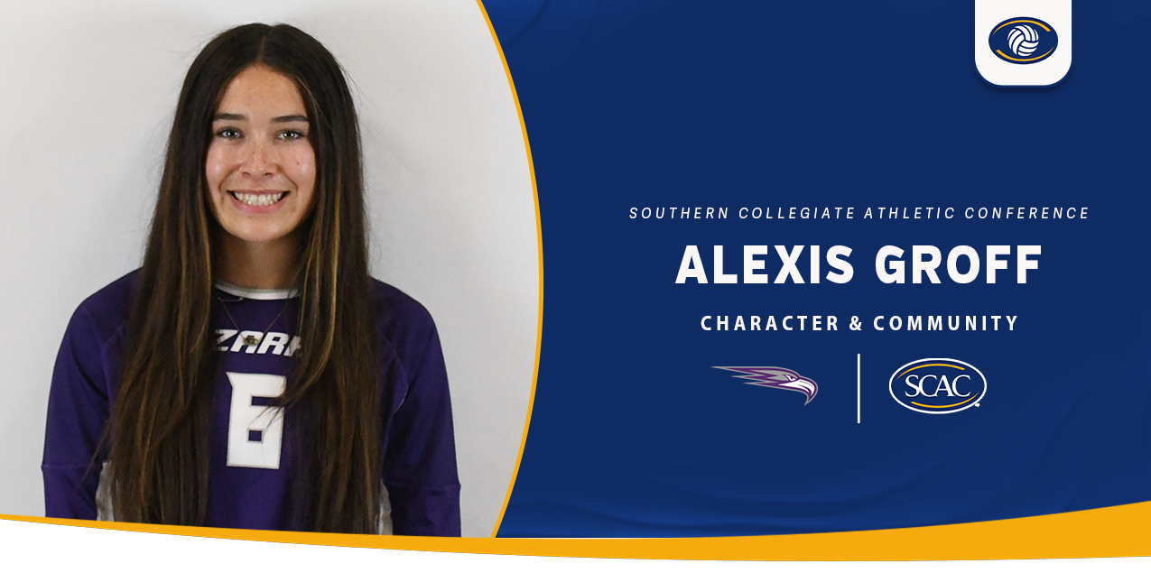 Alexis Groff, University of the Ozarks, Volleyball - Character & Community