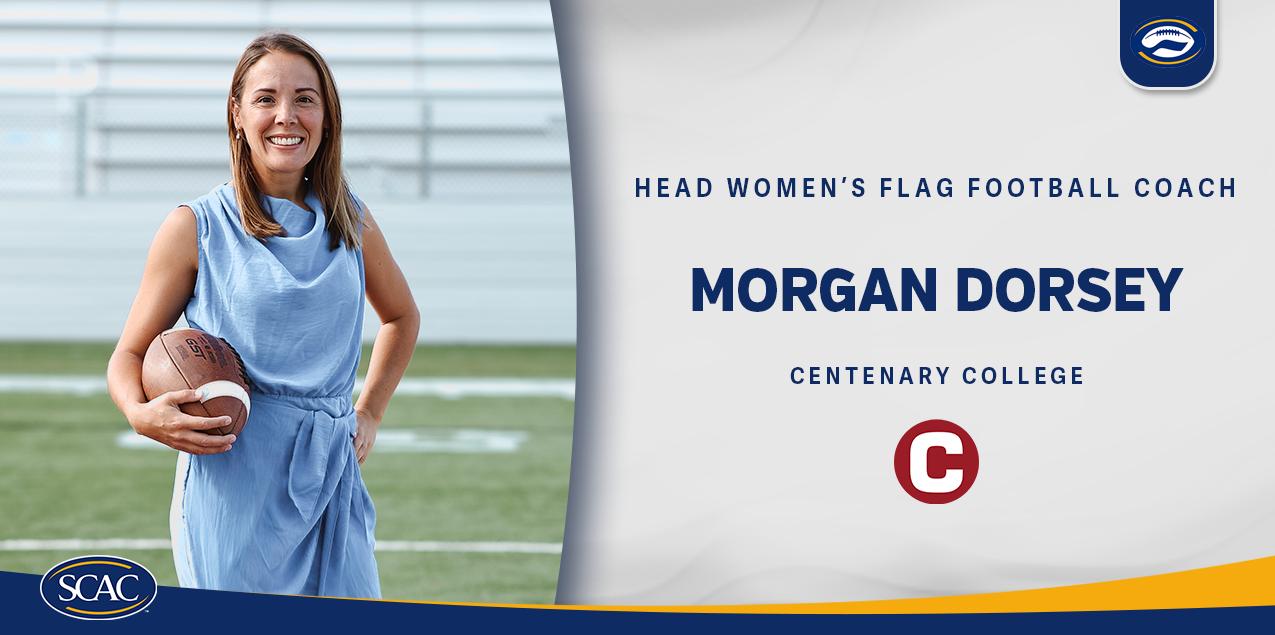 Centenary Appoints Morgan Dorsey as Women&rsquo;s Flag Football Head Coach