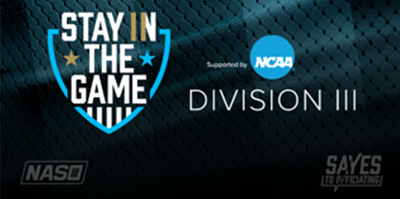 DIII & NASO Launch New &lsquo;Stay In the Game&rsquo; Officiating Recruitment Program Aimed at Student-Athletes