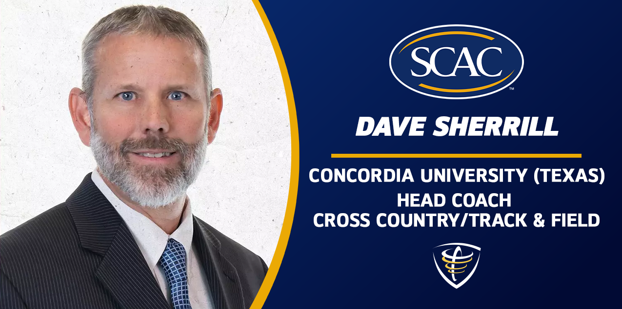 Dave Sherrill Named Head Coach of Cross Country and Track & Field at Concordia University Texas