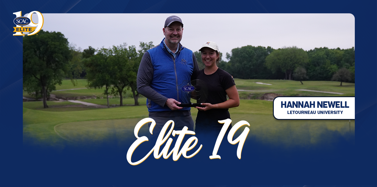 LeTourneau University's Newell Earns SCAC Women's Golf Elite 19 Award